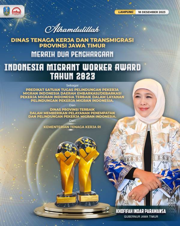 Raih Dua Penghargaan IMWA 2023, Bukti Komitmen Jatim Lindungi PMI Sebagai Pahlawan Devisa