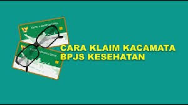 Pembelian Kacamata Ditanggung BPJS Bagi Pemilik KIS