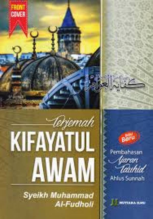 Kajian Aqidah Tingkat Lanjut dalam Kitab Kifayatul Awam