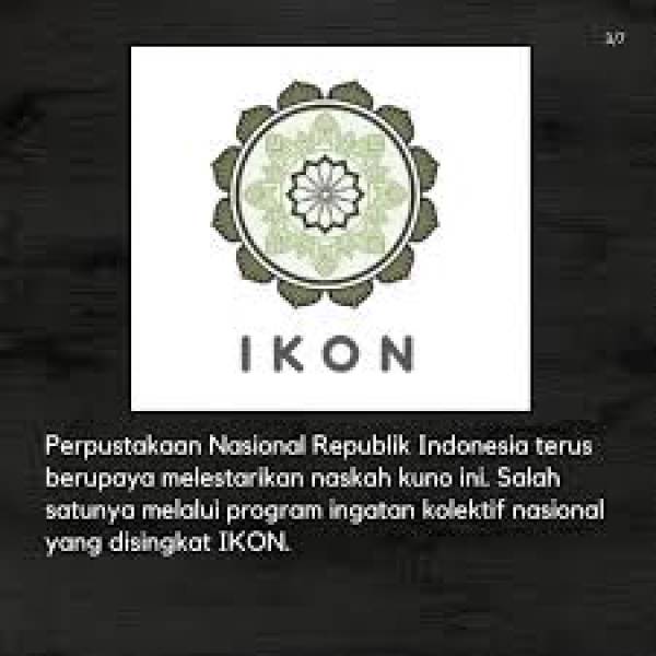 Menjaga Naskah Kuno Nusantara Melalui IKON