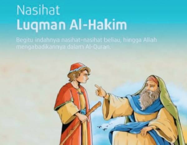 Nasehat Luqman Al Hakim