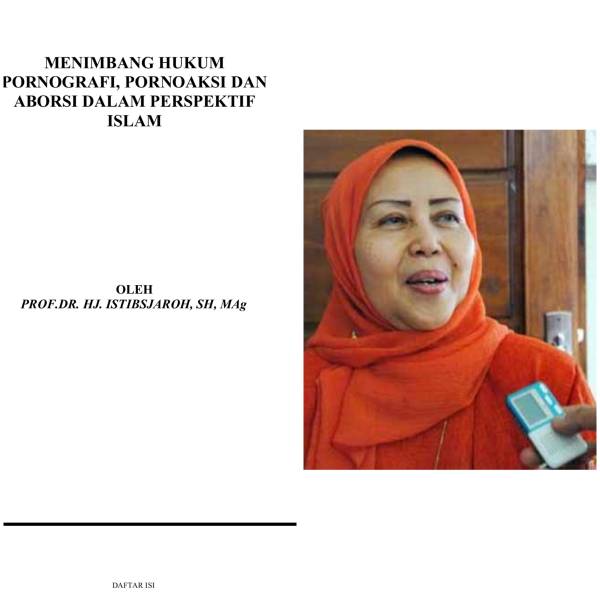 Menimbang Hukum Pornografi, Pornoaksi dan Aborsi Dalam Perspektif Islam